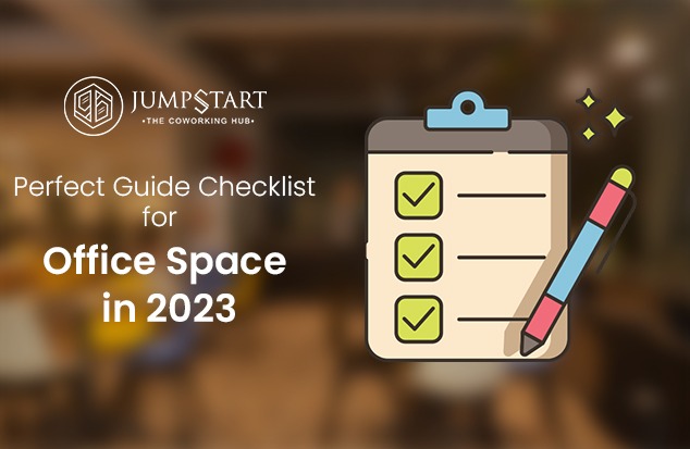 Perfect Guide Checklist for Office Space in 2023