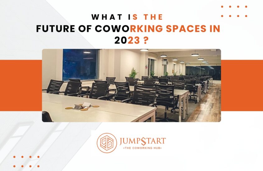What Is the Future of Coworking Spaces In 2023?