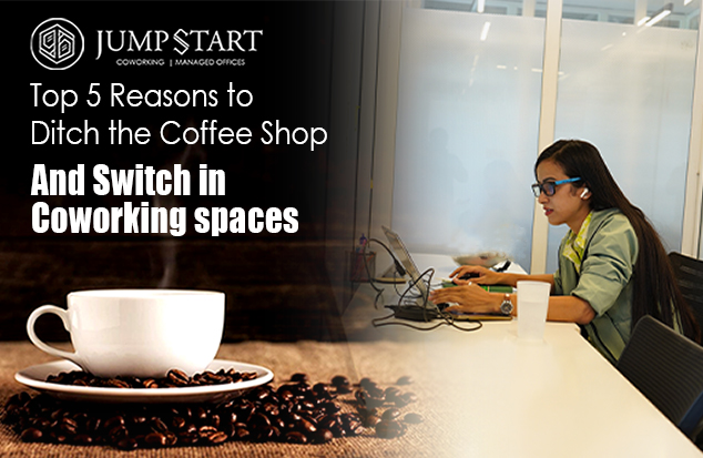 Top 5 Reasons to Ditch the Coffee Shop and Switch to Coworking Spaces
