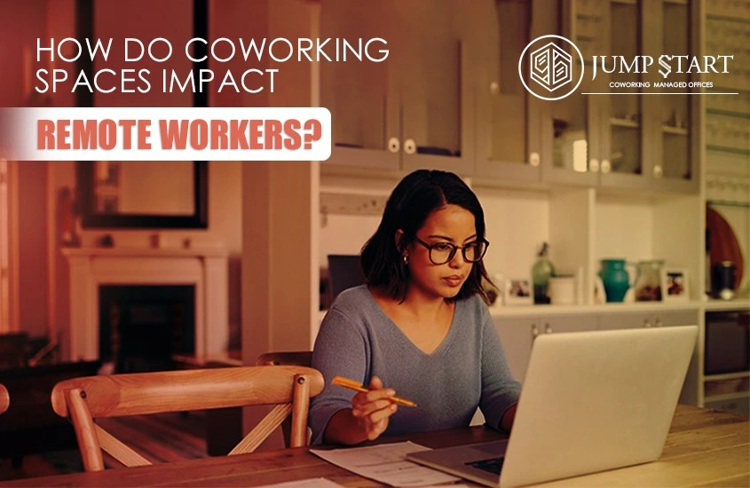 How Do Co-working Spaces Impact Remote Workers? 